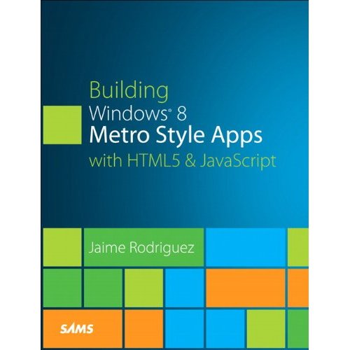 Building-Windows-8-Metro-Style-Apps-with-HTML5-JavaScript-Book-Available-For-Pre-order